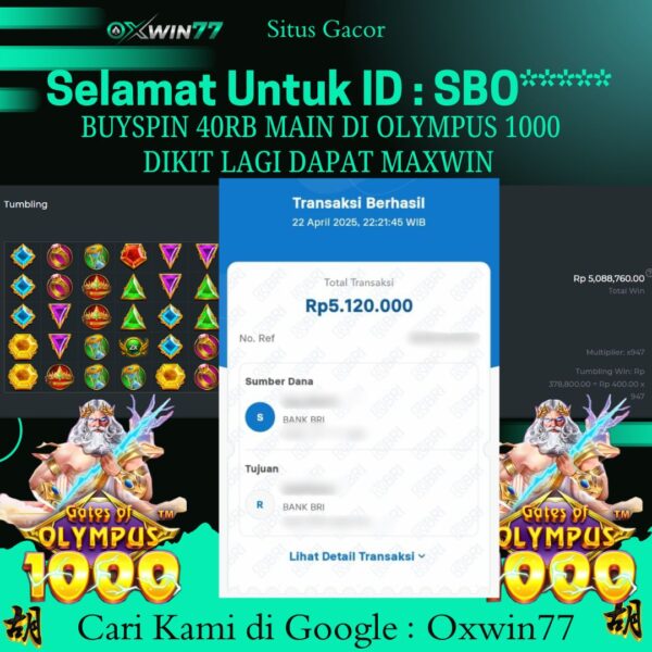 OXWIN77 JACKPOT SLOT GACOR GATES OF OLYMPUS 1000 Rp. 5.120.000,- LUNAS