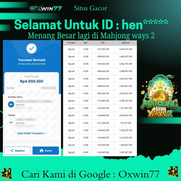 OXWIN77 JACKPOT SLOT GACOR MAHJONG WAYS 2 PGSOFT Rp. 4.000.000,- LUNAS