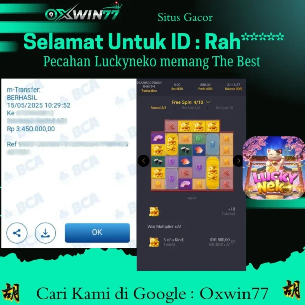 OXWIN77 JACKPOT SLOT GACOR LUCKY NEKO PG SOFT Rp. 3.450.000,- LUNAS
