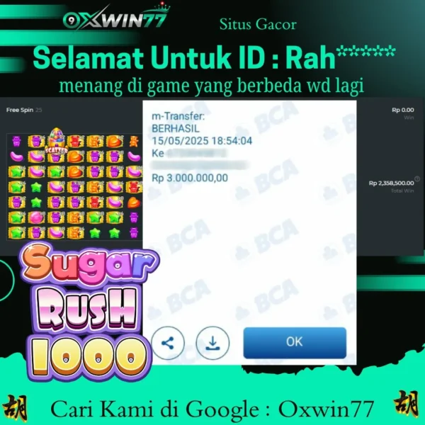 OXWIN77 JACKPOT SLOT GACOR SUGAR RUSH 1000 Rp. 3.000.000,- LUNAS